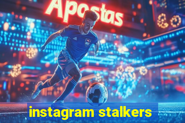 instagram stalkers