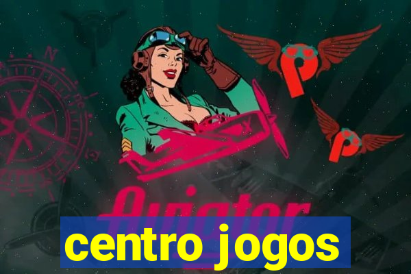 centro jogos