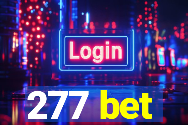 277 bet