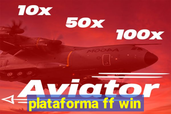 plataforma ff win