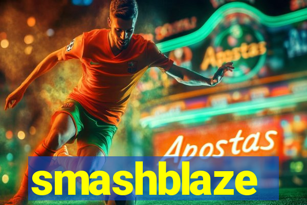 smashblaze
