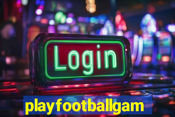 playfootballgames