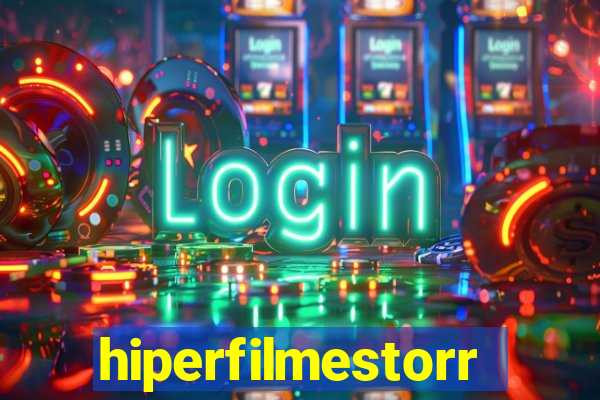 hiperfilmestorrent