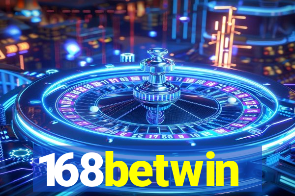 168betwin
