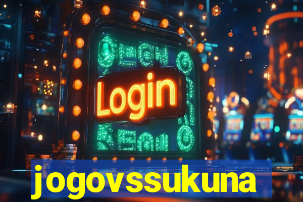 jogovssukuna