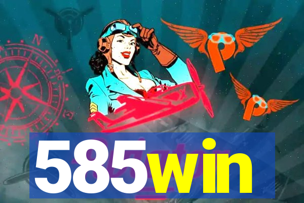 585win