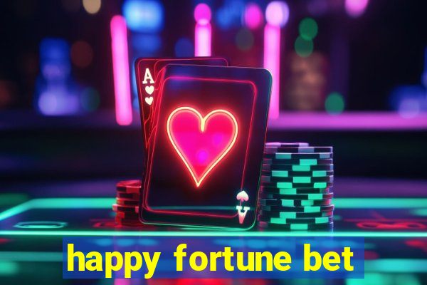 happy fortune bet