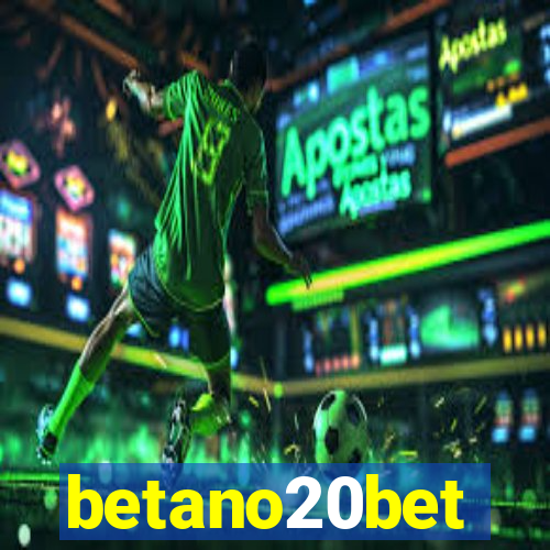 betano20bet