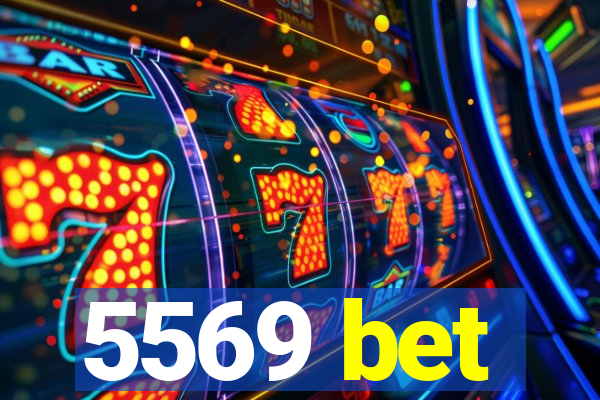5569 bet