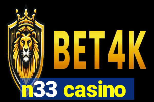 n33 casino