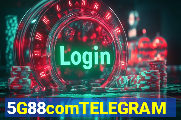 5G88comTELEGRAM