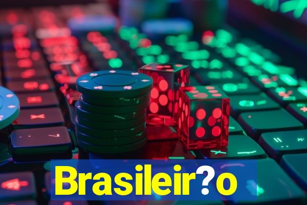 Brasileir?o