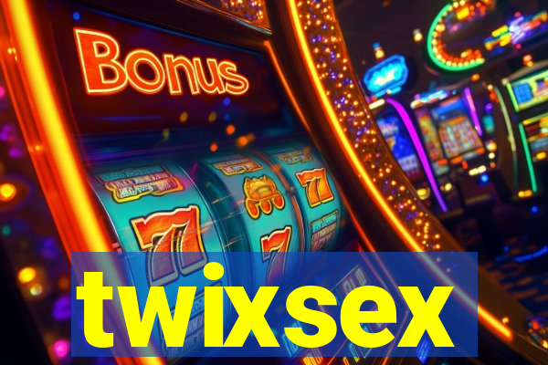 twixsex