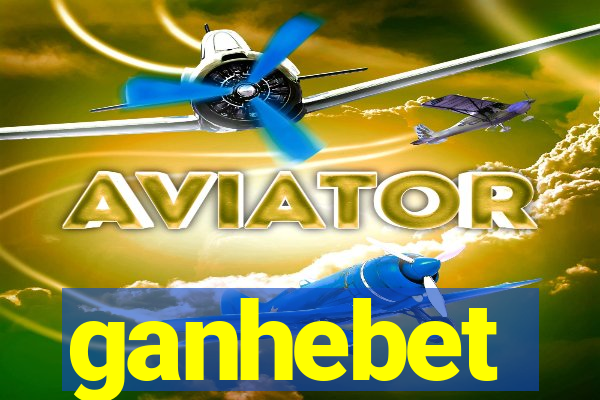 ganhebet