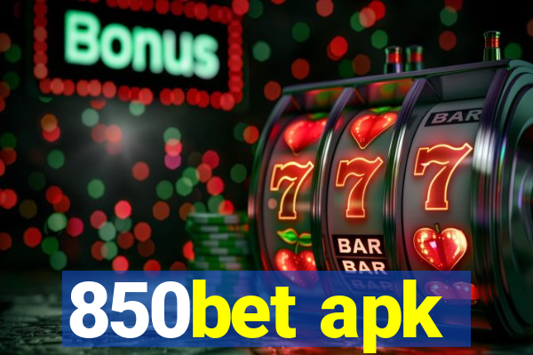 850bet apk