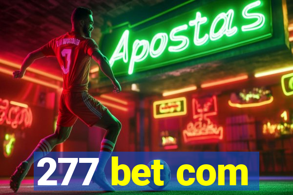 277 bet com