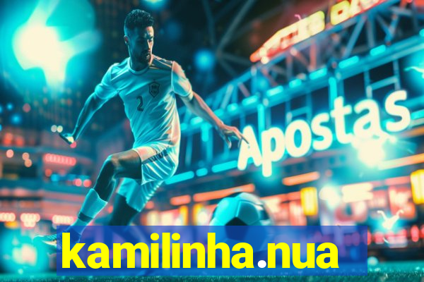 kamilinha.nua