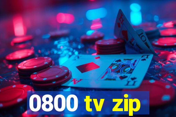 0800 tv zip