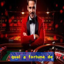 qual a fortuna de tiago brunet