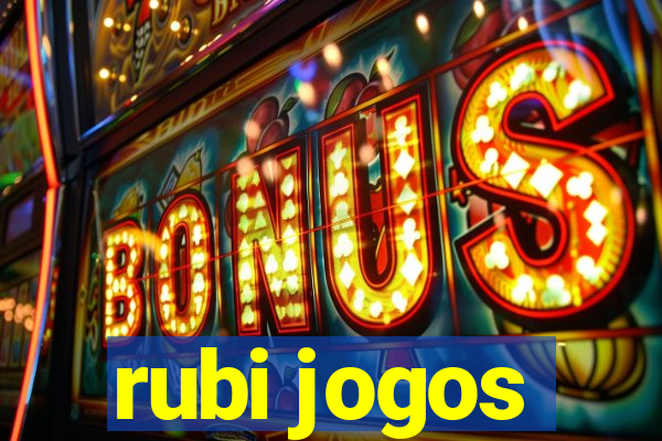 rubi jogos