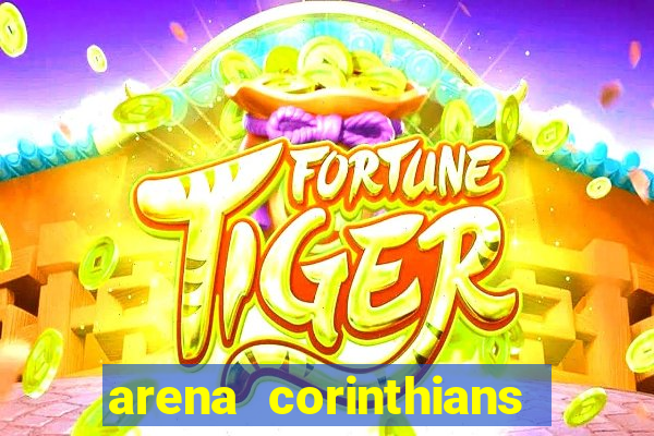 arena corinthians mapa assentos