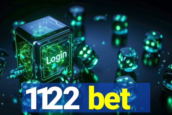 1122 bet