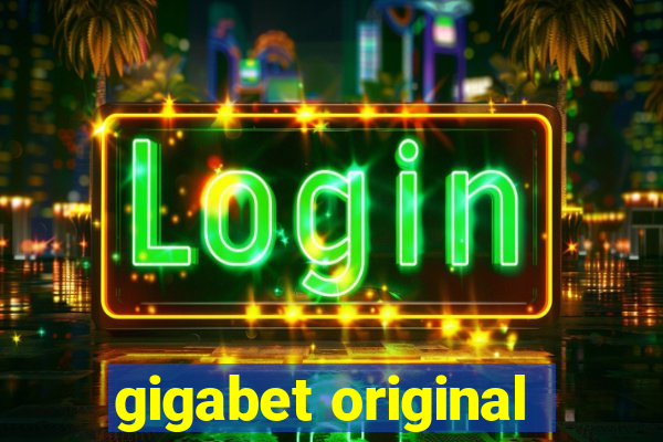 gigabet original