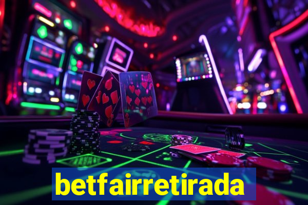 betfairretirada