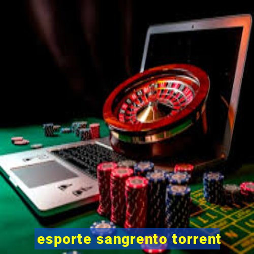 esporte sangrento torrent
