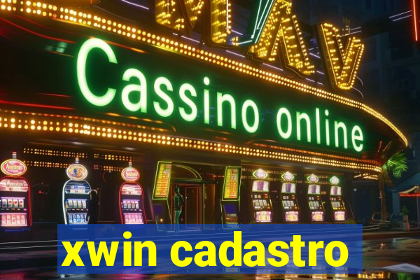 xwin cadastro