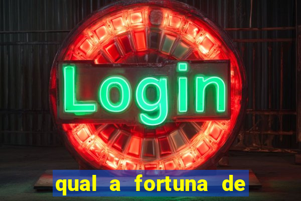 qual a fortuna de narcisa tamborindeguy