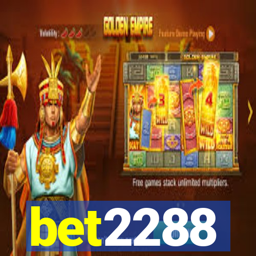 bet2288