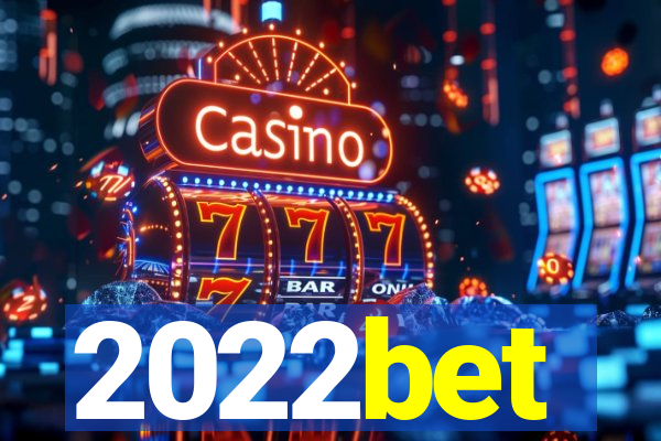 2022bet