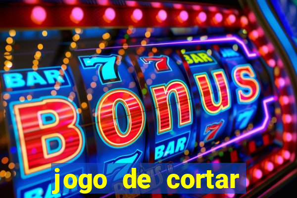 jogo de cortar fruta paga mesmo