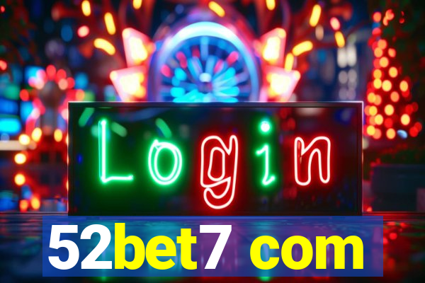 52bet7 com