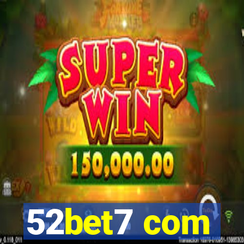52bet7 com