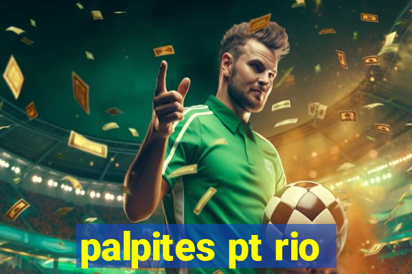 palpites pt rio