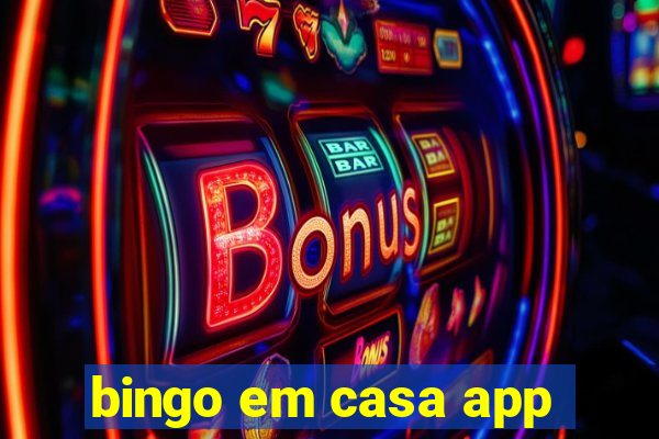 bingo em casa app