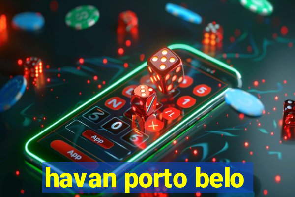 havan porto belo