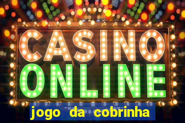 jogo da cobrinha paga de verdade