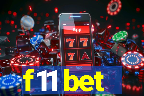 f11 bet