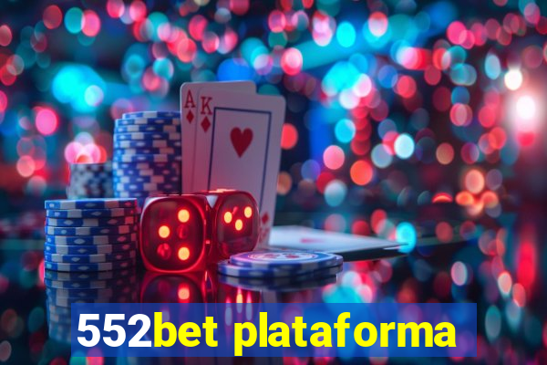 552bet plataforma