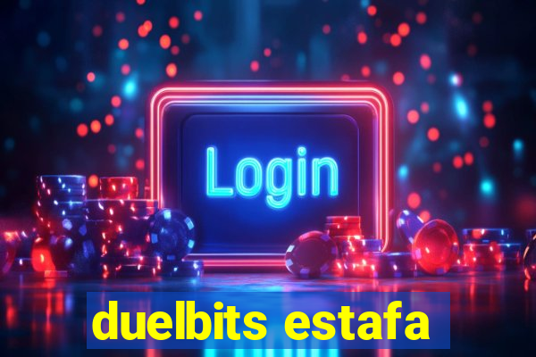 duelbits estafa