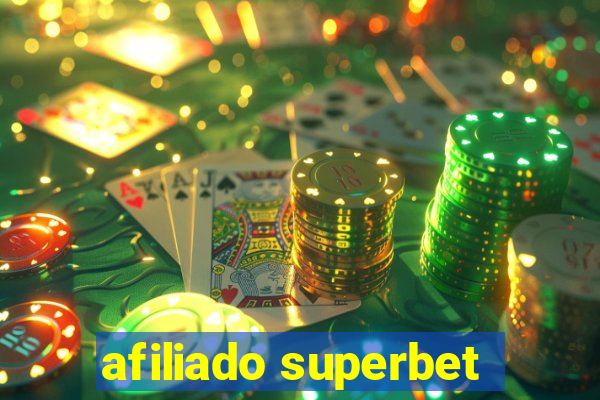afiliado superbet