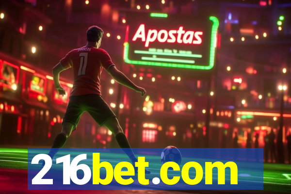 216bet.com