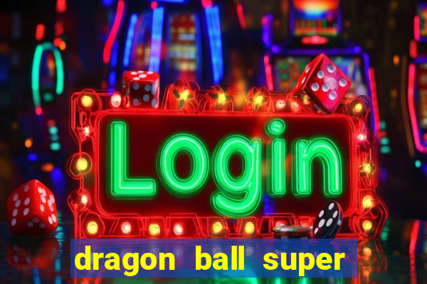 dragon ball super super hero dublado google drive