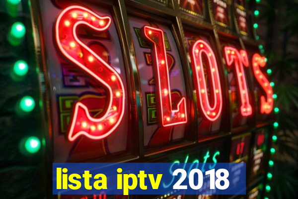 lista iptv 2018