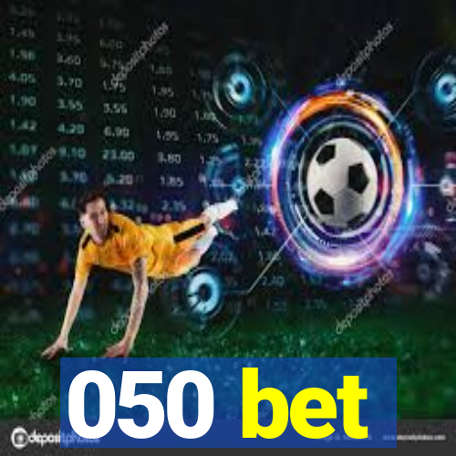 050 bet