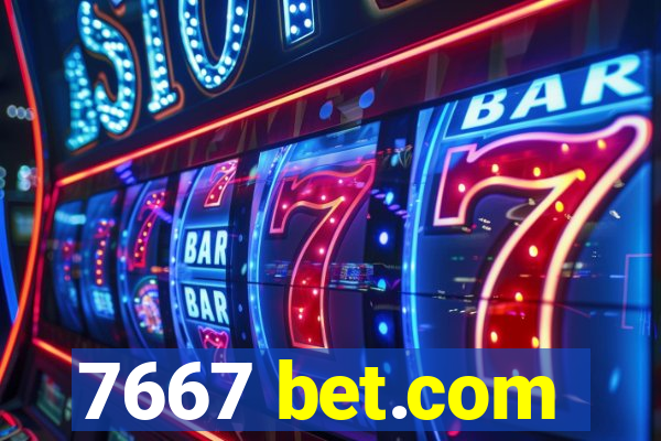 7667 bet.com