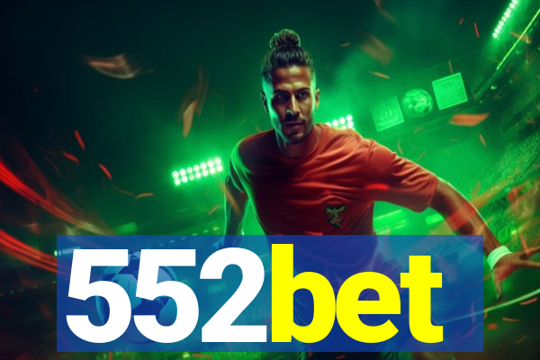 552bet
